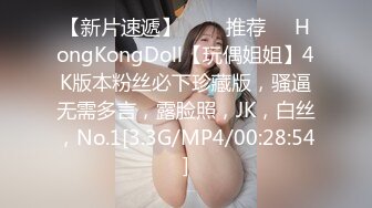 暑假約學妹，18歲文藝範豐滿肉嘟嘟眼鏡學生妹，據說剛開苞