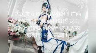 《云盘破解?极品泄密》完美露脸气质美人妻的闺房心事与老公日常不雅自拍流出?戴着眼镜裹鸡巴的样子好反差