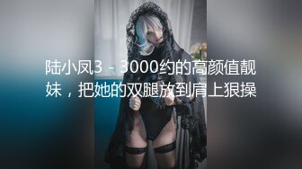 童颜巨乳小慈第一次尝试大屌,全程兴奋不已