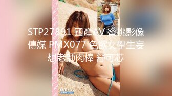 【自整理】男朋友舔逼技术是一流的 舔到我高潮【134V】 (5)