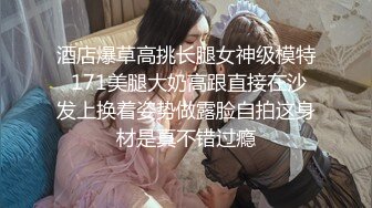 -绝顶枪王之王高端精品外围女神 高清拍摄很性感 玩起来好骚 骑乘位操多毛骚逼