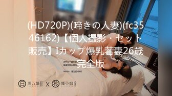 【新片速遞】  ❣️推荐❣️00后美艳骚妇【曼曼】270分钟超漂亮,扒穴自慰,叫爸爸，粉奶粉穴，跳蛋狂震爽死了[3.7G/MP4/04:26:56]