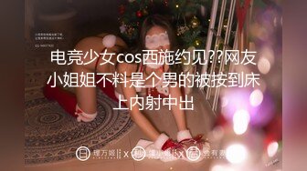  监控破解年轻情侣衣服都没有脱就急不可耐的开干