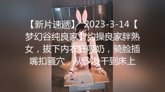 0635调教小母狗精彩瞬间