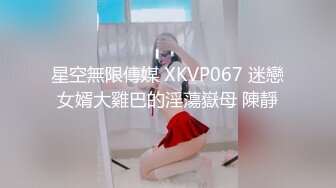 9/8最新 小护士各种淫荡私拍工作期间肛交露出自摸洗澡与炮友啪啪VIP1196