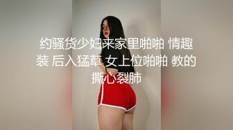   夫妻自拍在家爱爱自拍 无套输出 边操边自己摸豆豆 鲍鱼粉嫩 贵在真实