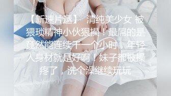 白金泄密流出❤️气质熟女公务员蓝阿姨与帅气小鲜肉老公自拍性爱不雅视频