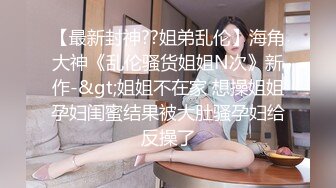 ★☆【 小女仆❤️可爱萌妹】★☆_这个姿势太深了,顶到子宫了爸爸!_小姐姐来了舍不得走,要求我每天都让她出战,说她以前从没有这样满足过