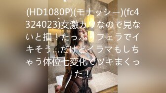 1/8最新 宾馆约会小四眼手总不老实扣穴玩波波VIP1196