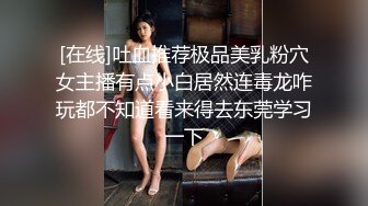 STP23852 168CM逼短裤网红级美女  花臂纹身极品美腿  深喉插嘴扛起长腿就是操 扶着屁股后入 高潮表情清晰可见