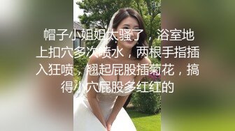 【超顶绿帽大神】91小懒猫 调教母狗校花女友甄选 珍珠骚丁露出取外卖 开肛调教 网吧露出 3P激战极品M属性女友 (3)